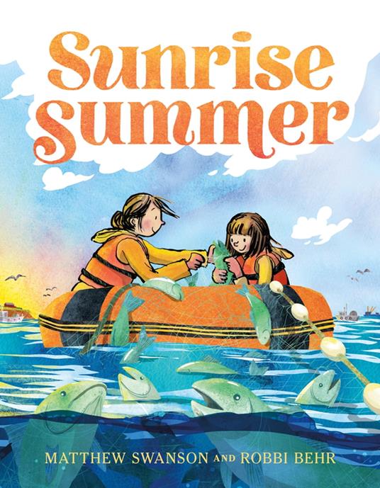 Sunrise Summer - Matthew Swanson,Robbi Behr - ebook