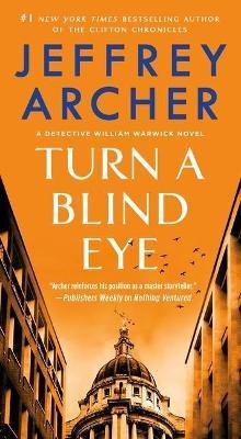 TURN A BLIND EYE - JEFFREY ARCHER - cover