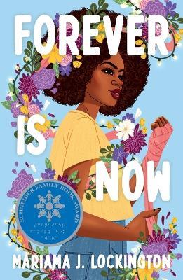 Forever Is Now - Mariama J. Lockington - cover