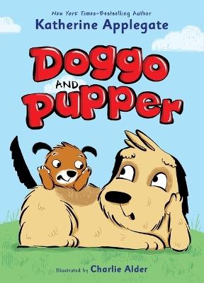 Doggo and Pupper - Katherine Applegate - cover