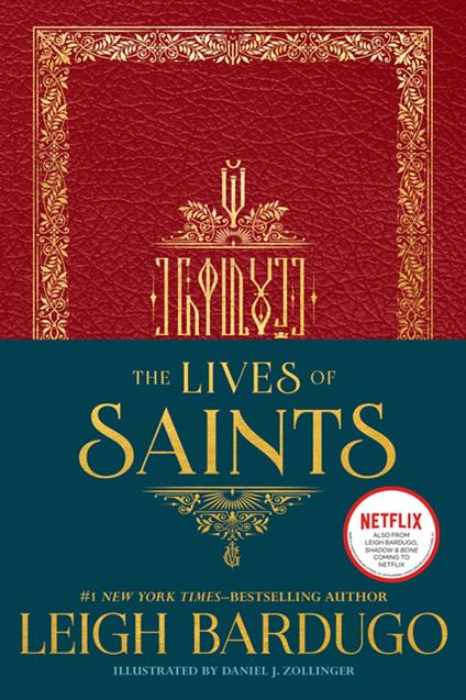 The Lives of Saints - Leigh Bardugo,Daniel J Zollinger - ebook