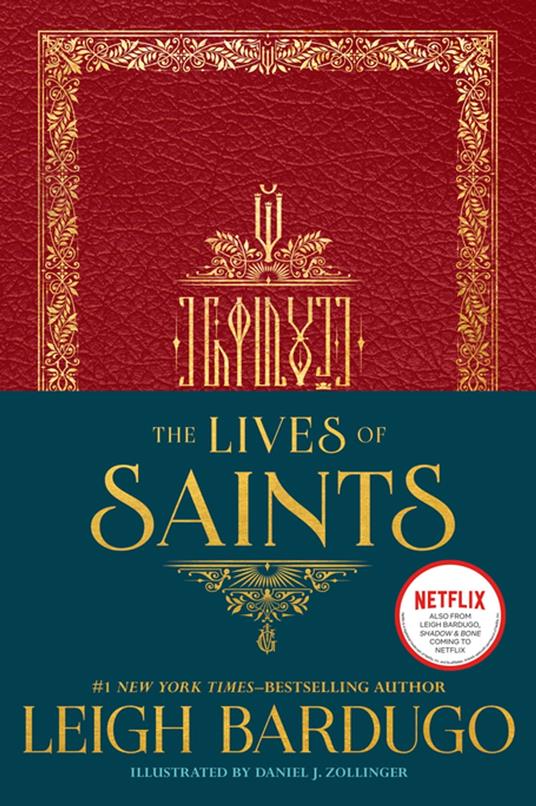 The Lives of Saints - Leigh Bardugo,Daniel J Zollinger - ebook