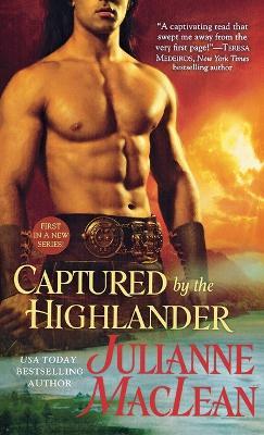 Captured by the Highlander - Julianne MacLean - cover