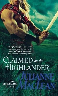 Claimed by the Highlander - Julianne MacLean - cover