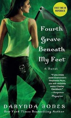 Fourth Grave Beneath My Feet - Darynda Jones - cover