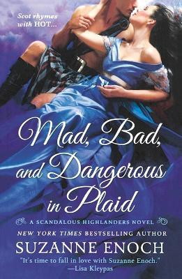 Mad, Bad, and Dangerous in Plaid - Suzanne Enoch - cover