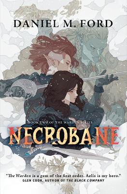 Necrobane: Book Two of The Warden Series - Daniel M. Ford - cover