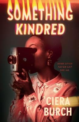 Something Kindred - Ciera Burch - cover