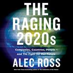 The Raging 2020s