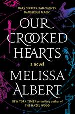 Our Crooked Hearts