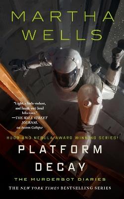 Platform Decay - Martha Wells - cover