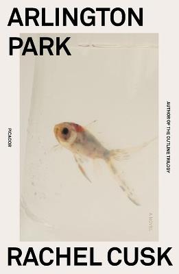 ARLINGTON PARK - RACHEL CUSK - cover