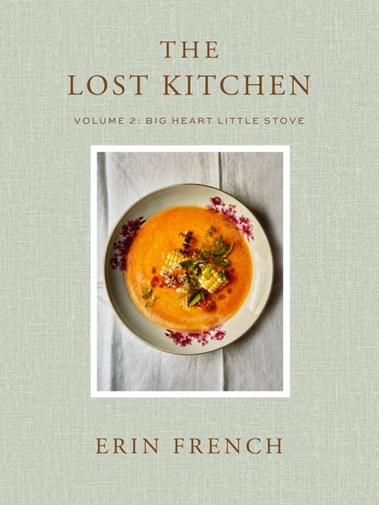 The Lost Kitchen Volume 2