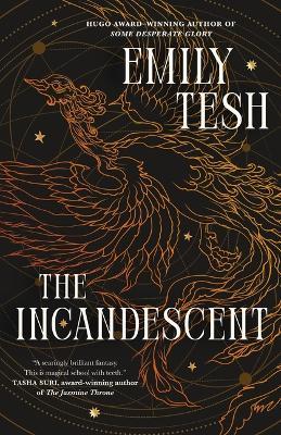 The Incandescent - Emily Tesh - cover