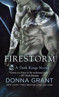 Firestorm: A Dark Kings Novel - Donna Grant - cover