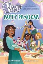 The Startup Squad: Party Problems