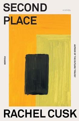 SECOND PLACE - RACHEL CUSK - cover