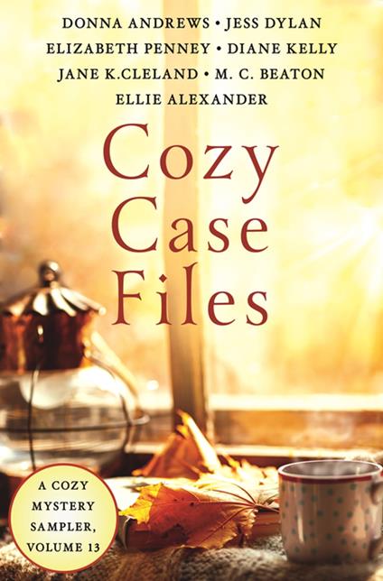 Cozy Case Files, A Cozy Mystery Sampler, Volume 13