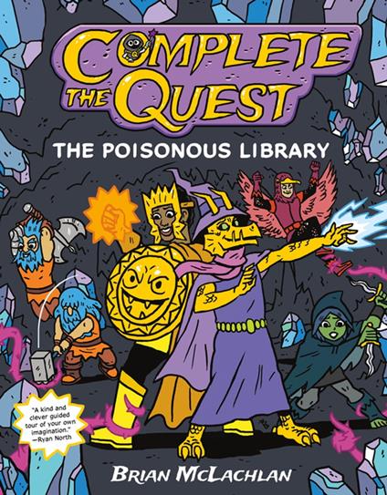 Complete the Quest: The Poisonous Library - Brian McLachlan - ebook