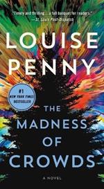 THE MADNESS OF CROWDS