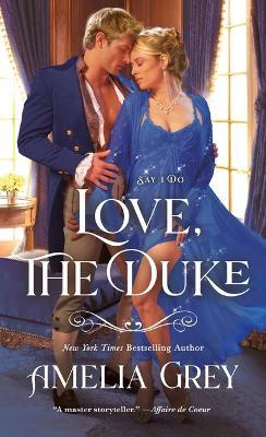 Love, the Duke: Say I Do - Amelia Grey - cover