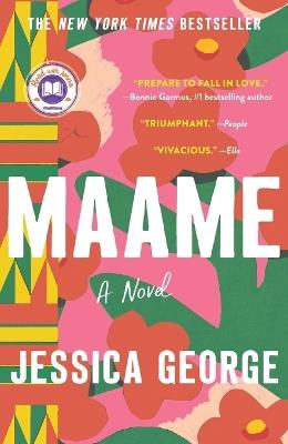 Maame: A Today Show Read with Jenna Book Club Pick - Jessica George - cover