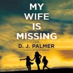 My Wife Is Missing