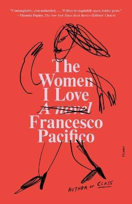 The Women I Love - Francesco Pacifico - cover