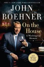 On the House: A Washington Memoir