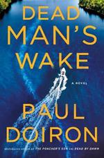 Dead Man's Wake: A Novel
