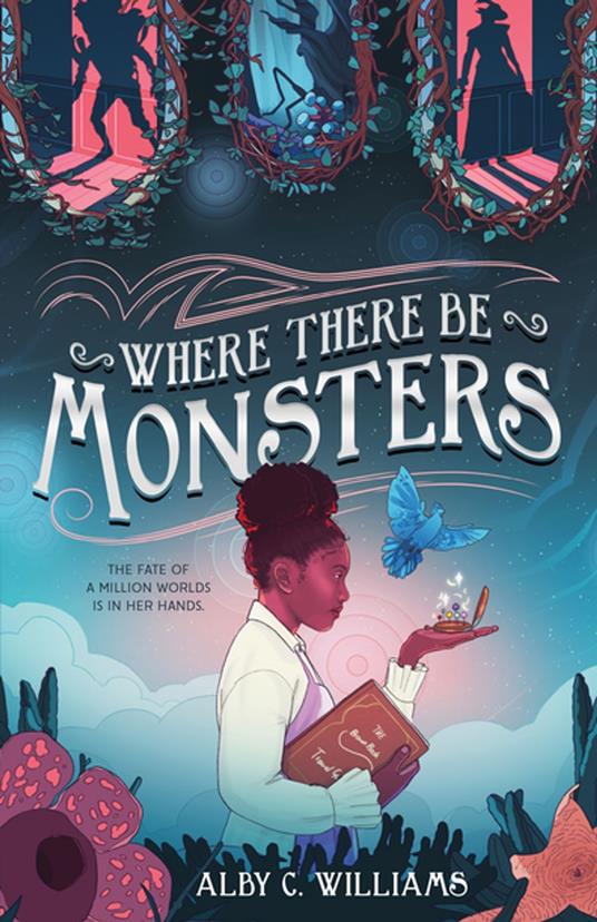 Where There Be Monsters - Alby C. Williams - ebook