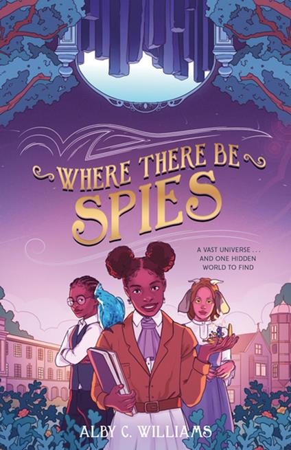 Where There Be Spies - Alby C. Williams - ebook