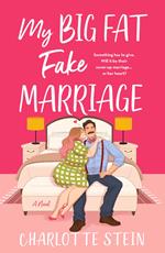 My Big Fat Fake Marriage