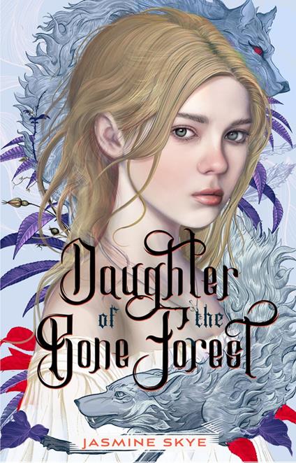Daughter of the Bone Forest - Jasmine Skye - ebook