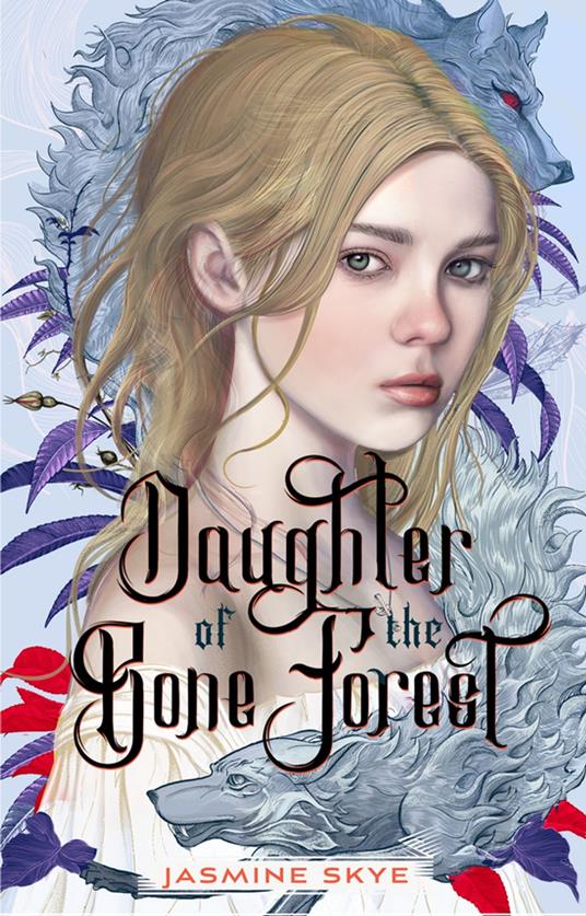 Daughter of the Bone Forest - Jasmine Skye - ebook