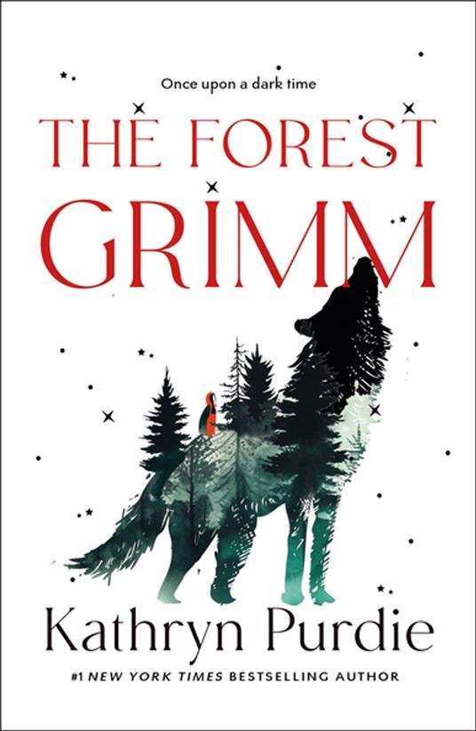 The Forest Grimm - Kathryn Purdie - ebook