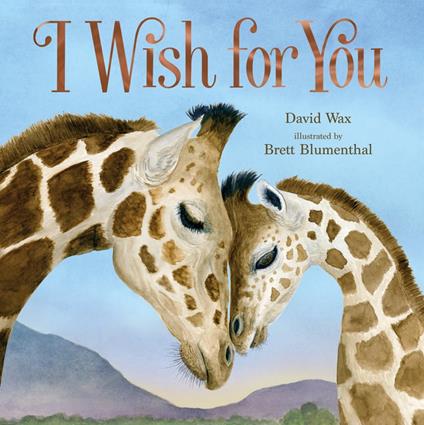 I Wish for You - David Wax,Brett Blumenthal - ebook