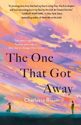 The One That Got Away - Charlotte Rixon - cover