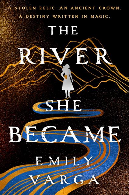 The River She Became - Emily Varga - ebook