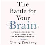 The Battle for Your Brain