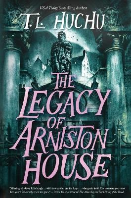 The Legacy of Arniston House - T L Huchu - cover