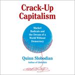 Crack-Up Capitalism