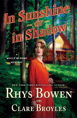 In Sunshine or in Shadow - Rhys Bowen,Rhys Bowen,Clare Broyles - cover