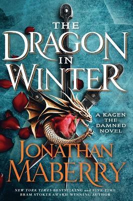 The Dragon in Winter - Jonathan Maberry - cover