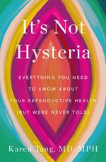 It's Not Hysteria