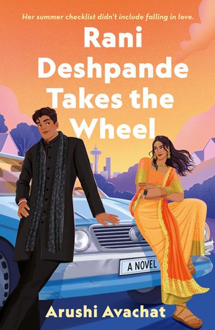 Rani Deshpande Takes the Wheel - Arushi Avachat - ebook