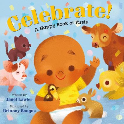 Celebrate! - Janet Lawler,Brittany Baugus - ebook