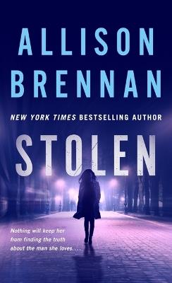 Stolen - Allison Brennan - cover