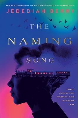 The Naming Song - Jedediah Berry - cover