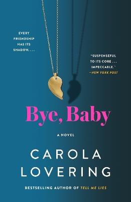 Bye, Baby - Carola Lovering - cover